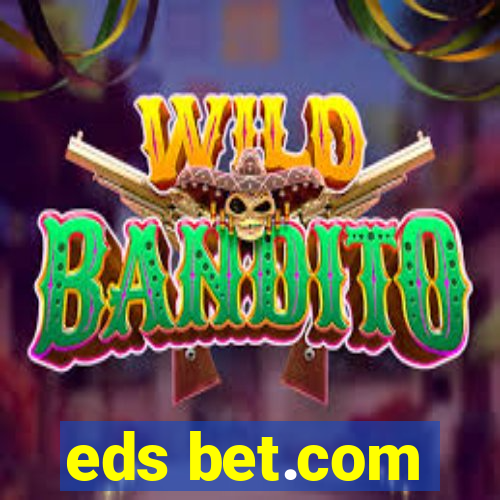 eds bet.com